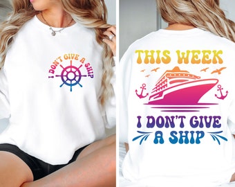 I Don't Give A Ship SVG, Free Mockup Included, Cruise Ship Svg, Family Cruise Vacation, Cruise Squad Svg, Cruise Shirts Svg