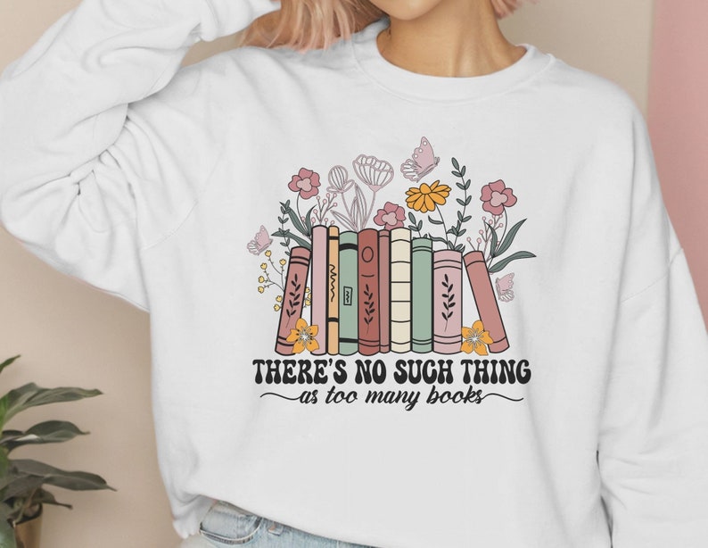 There is No Such Thing as Too Many Books Lover Librarian SVG PNG ...