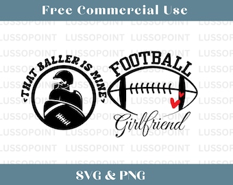 Football Girlfriend SVG PNG| Football Svg| Football Game Day Svg|  That Baller Is Mine Svg| Highschool Sports| Mockup Included