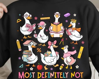 Funny Goose Teacher PNG, Most Definitely Not All In The Row PNG, School Chaos Png, Cute Doodle Teacher Life, Back To School Png, funny png