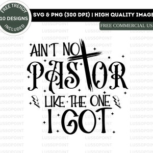 Não há pastor como aquele que tenho PNG SVG| Pastor Svg| Mulher Religiosa | SVG Religioso| SVG inspirador | Camisa Cristã | Escritura SVG