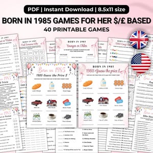Peut inclure: Ensemble de jeux imprimables sur le thème de 1985, avec un design rose et blanc. Les jeux comprennent des quiz, des devinettes de prix et d'autres activités. Le texte en haut indique "BORN IN 1985 GAMES FOR HER $/£ BASED". Format 8,5x11 pouces.