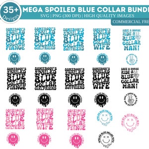 Mega Some Body's Spoiled Blue Collar SVG-bundel | Blauwe kraag vrouw png| Vriendje png| Iemands SVG| Verwende vriendin-svg| Verwende verloofde