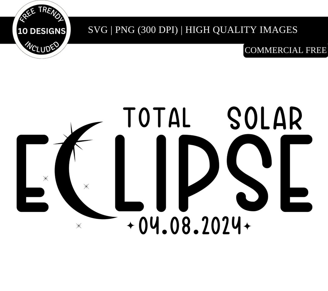 2024 Total Solar Eclipse April 8 SVG PNG Astronomy Lover Svg North