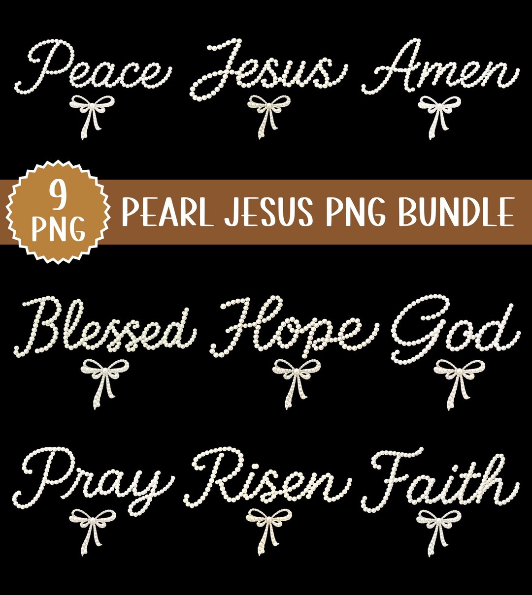 Pearl Jesus Bundle Png, Pray Risen Jesus Faith Amen God Blessed Png ...