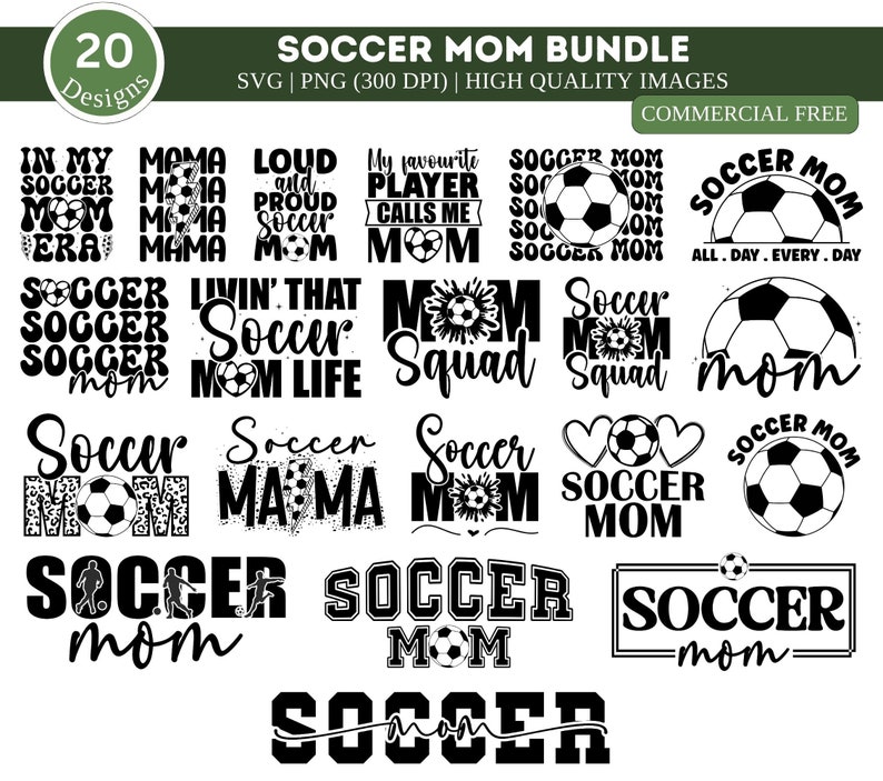 Puede incluir: Un conjunto de 20 dise&ntilde;os SVG y PNG en blanco y negro con tem&aacute;tica de mam&aacute; de f&uacute;tbol. Los dise&ntilde;os incluyen frases como "Mam&aacute; de f&uacute;tbol", "Squad de mam&aacute;", "Vivir esa vida de mam&aacute; de f&uacute;tbol" y "Mi jugador favorito me llama mam&aacute;".