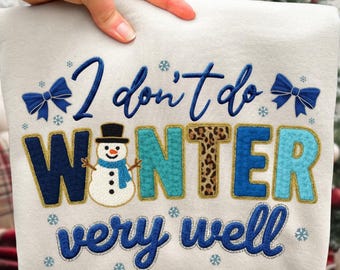 Faux Yarn I don't do Winter very well PNG: Winter Christmas Png (Digital Download)