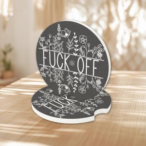 FUCK OFF Car Coaster, Fuck Off Botanical Soapstone Car Coasters Black or White 1-2 Pieces, Sarcastic Car Accessories, Funny Car Coaster Gift