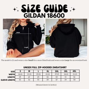 May include: Black unisex full zip-hooded sweatshirt size guide. The image shows the front and back of the sweatshirt. The size chart includes measurements in inches for width, length, and sleeve length, ranging from size S to 4XL.
