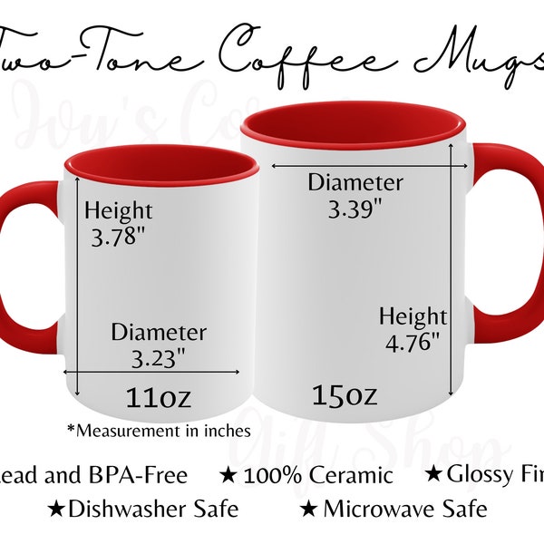 Two Tone Coffee Mugs Size Chart 11 and 15oz, Size Chart Template for POD Product District Photo Accent Mugs, Printify Accent Mugs Size Chart