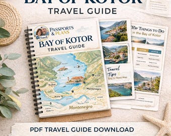 Reisgids voor de baai van Kotor | Perast vs Kotor Montenegro | Reisgids Balkan, pdf
