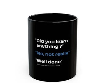 Funny Max Verstappen Quote Coffee Mug | Formula 1 Racing Gift