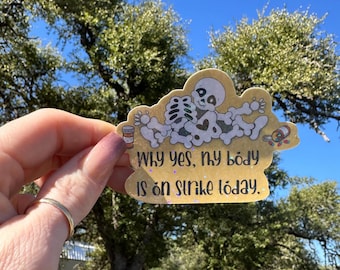 Chronic Illness Sticker, Funny Holographic Skeleton Spoonie Decal, POTS EDS Awareness Vinyl, Invisible Illness Humor Gift, water bottle