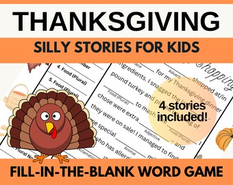 Thanksgiving Fill-In-The-Blank Ad Libs Game for Kids: 4 Printable Grammar Activities (PDF)