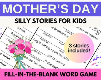 Mother's Day Fill-in-Blank Game: 3 Silly Stories for Kids (PDF)