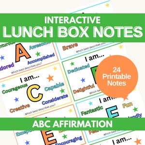 May include: A set of 24 printable lunchbox notes with positive affirmations for kids. Each note features a letter of the alphabet, a colorful illustration, and a positive word. The notes are designed to help kids feel good about themselves and encourage them to be their best selves.