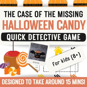 以下が含まれることがあります： 「THE CASE OF THE MISSING HALLOWEEN CANDY QUICK DETECTIVE GAME」というテキストが入ったハロウィーンをテーマにしたグラフィック。りんご飴、ロリポップ、コウモリ型のキャンディバケツの写真が含まれています。「For kids (8+)」と「DESIGNED TO TAKE AROUND 15 MINS!」と書かれています。