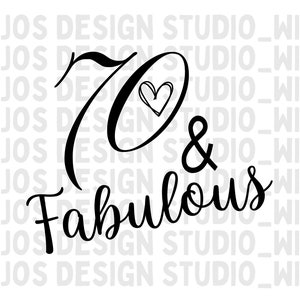 70 & Fabulous Design