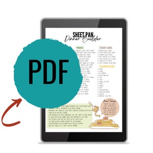 May include: A digital tablet displaying a PDF document titled "Sheet-Pan Dinner Builder". The document lists various ingredients for sheet pan dinners, including produce, starchy carbs, seasoning blends, and meat toppings. The document also includes a hand-drawn illustration of a plate of pasta with meatballs.