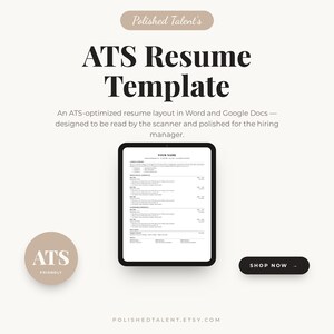 May include: A digital tablet displays a resume template with the text "ATS Resume Template." The image includes the text "ATS Friendly" and "Shop Now." The resume layout is designed for Word and Google Docs, optimized for scanners and hiring managers.
