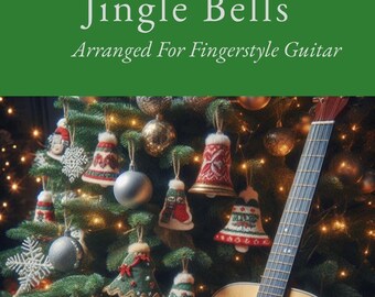 Jingle Bells - Fingerstyle Acoustic Guitar TAB with Sheet Music - Christmas Guitar!