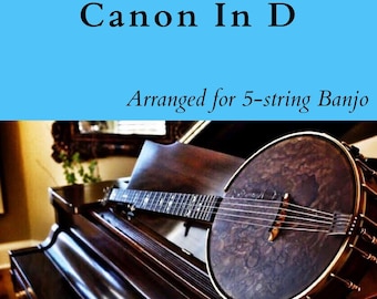Canon In D Banjo TAB -  Digital Download  PDF