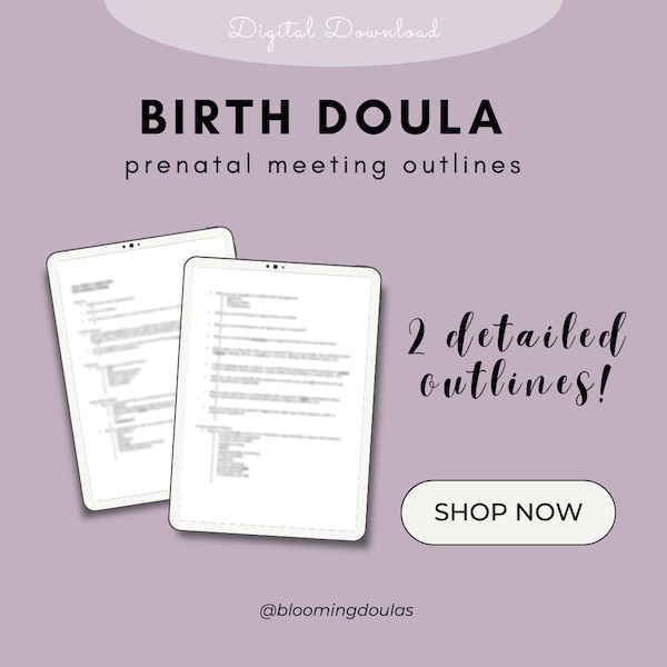 Birth doula prenatal meeting outline, birth doula topic guide, birth doula documents, birth doula business, birth education, digital doula