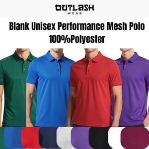 May include: A display of Blank Unisex Performance Mesh Polo shirts in various colors, including green, blue, red, and purple. The shirts are made of 100% polyester and feature a classic polo collar and button placket.