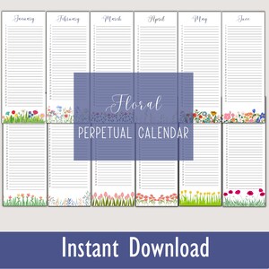 Organize and Celebrate with a Printable Flower Garden Perpetual Calendar