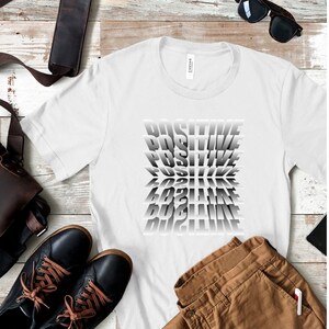 Positive Word T-Shirt: 3D Typography Graphic Tee image 2