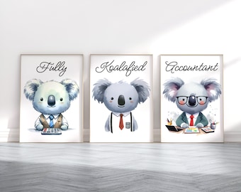 May include: Three watercolor illustrations of koalas dressed in business attire. The first koala is holding a calculator and has the text "Fully" above it. The second koala is wearing a tie and has the text "Koalafied" above it. The third koala is wearing glasses and has the text "Accountant" above it.