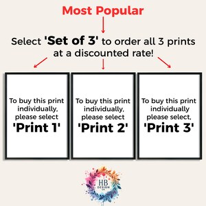 May include: Three black framed prints with white text on a white background. The text reads: 'To buy this print individually, please select 'Print 1', 'Print 2', 'Print 3'. The prints are arranged in a row with the text 'Most Popular' above them. The text 'Select 'Set of 3' to order all 3 prints at a discounted rate!' is below the prints.