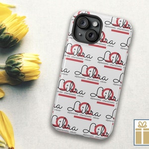 May include: White phone case with a repeating pattern of the word "Libra" in a red and black script. The text "diplomatic charismatic clever" appears below each word.