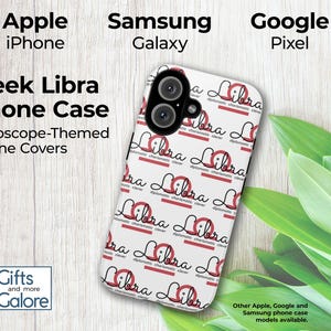 May include: White phone case with a red Libra symbol repeated on the back. The case is compatible with Apple iPhone, Samsung Galaxy, and Google Pixel phones. The text "Sleek Libra Phone Case" and "Horoscope-Themed Phone Covers" is at the top of the image.