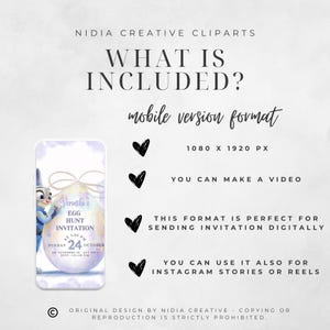 May include: A digital invitation design for an Easter egg hunt, featuring a cartoon bunny and an egg. The invitation includes the text "Verontha's Egg Hunt Invitation" and event details. The image also includes the text "What is Included?" and other details.