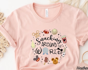 Snacking Around The World Shirt, Disney Snacks Shirt, Disney Family Shirt, Disney Trip Shirt,Disney Vacation Shirt, Disney Matching Shirt