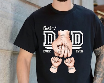 Personalized Fist Bump Dad Shirt with Kids Names Shirt, Best Dad Ever Shirt, Funny Husband Shirt, Gift for Him, Fathers Day Shirt, Daddy Tee