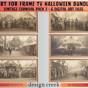 May include: Six vintage black and white photographs of a carnival with people in costumes. The photographs are in frames with a wood-like finish. The text "ART FOR FRAME TV HALLOWEEN BUNDLE" is at the top of the image. The text "VINTAGE CARNIVAL PACK 2 - 6 DIGITAL ART FILES" is below the first line of text. The text "DESIGNED TO FIT TV" is at the bottom left of the image. The text "design creek" is in the center of the image. The text "4K RESOLUTION" is at the bottom right of the image.