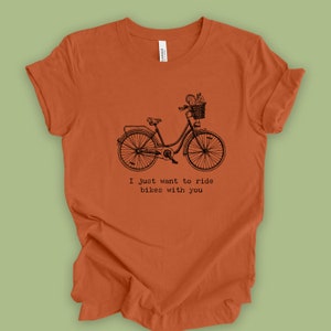 I Just Want To Ride Bikes With You, Squirrel Bicycle Love T-Shirt - 'Ride with Me' Tee, Squirrel Shirt, Squirrels and Bikes, Eco Friendly