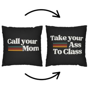 Dorm Room Decor, Funny Reversible Throw Pillow Cover, College Dorm Room Decor, Son Daughter Graduation Gift