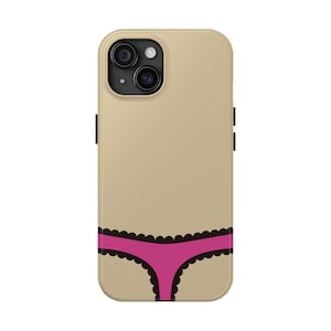 Funny Phone Case, Thong Underwear iPhone case, funny gift, unique weird phone case, funny valentine gift, valentine&#39;s day, Joke Phone Case