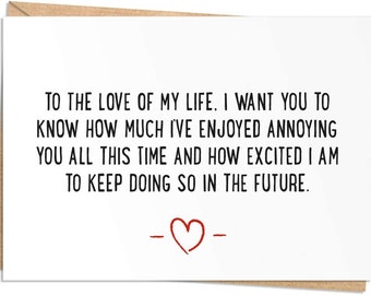Funny Birthday, Anniversary, or Valentine's Day Card -for Husband, Wife, Boyfriend, or Girlfriend