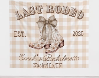 Custom Western Bachelorette Party Banner Last Rodeo Decor Cowgirl Bridal Shower Backdrop Last Ride Party Sign Nashville Austin Bach Tapestry