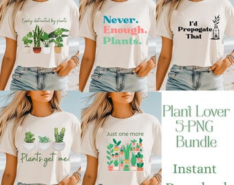 Plant Lover png Bundle - Funny Plant Lady png Bundle - Print File - Houseplants png - Gardening png - Digital Download