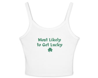 Get Lucky, Funny St Patrick's Day Tank Top, Shamrock Fitted Tank, Lucky Cropped Drinking Shirt, Holiday St Paddy's Day Shirt, St. Patty's