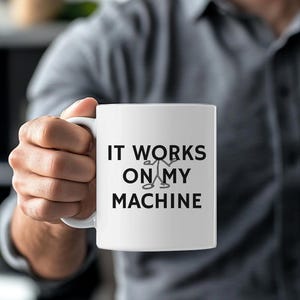 Mug Ça marche sur ma machine - Mug programmeur amusant, tasse humour développeur, cadeau ingénieur logiciel, tasse à café de codage