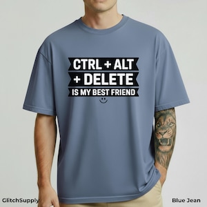 Camiseta CTRL + ALT + Supr / Camiseta divertida de programador, camiseta con humor informático, regalo para frikis de la informática