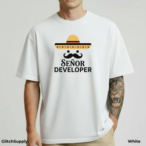 Señor Developer T-Shirt | Funny Programmer Shirt, Coder Humor Tee, Tech Gift