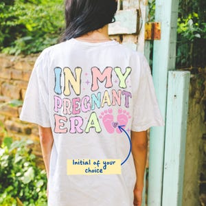 Custom In My Pregnant Era Shirt, Pregnancy Name Shirt - New Mom Gift - Pregnant Women Tee - Gender Reveal Shirt - Pregnancy Announcement Tee
