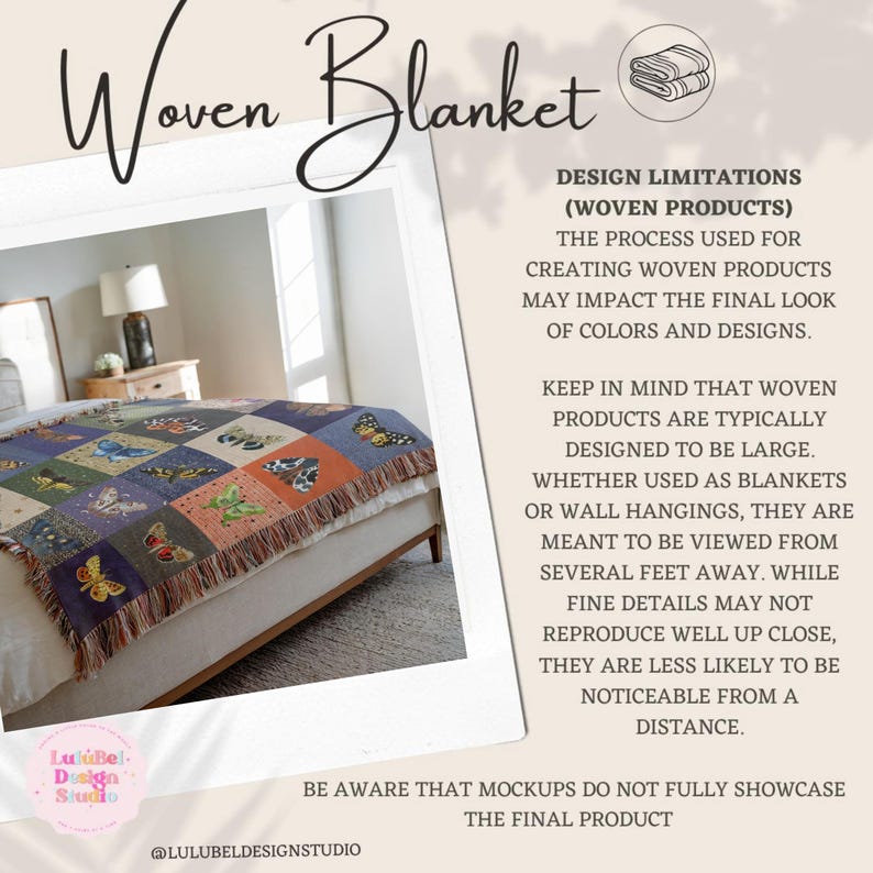 The process used for creating woven products may impact the final look of colors   Keep in mind this product is intended to be appreciated from a distance.  Fine details may not produce well close up.   Mockups do not full represent final product